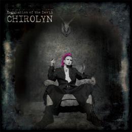 2011年にリリースした見にアルバム『Regulation of the Devil』（5曲入り￥2,000）。Chirolynの強烈なロックが炸裂する。ぜひチェックしてみてほしい
